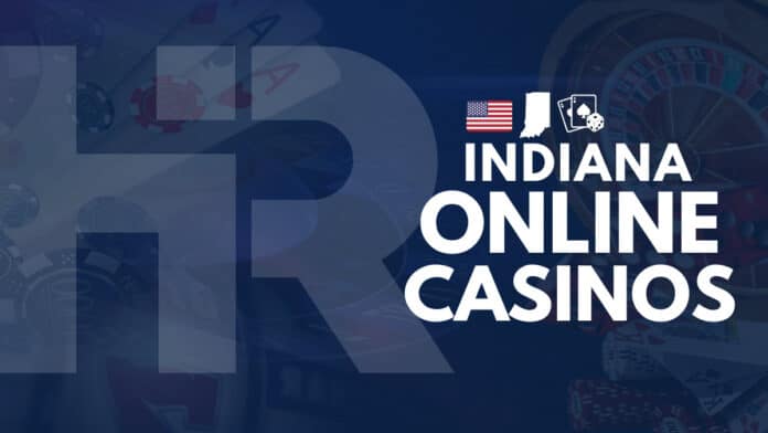 Indiana Online Casinos