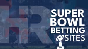 Super Bowl Betting