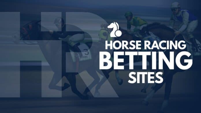 Horse Racing Betting Sites