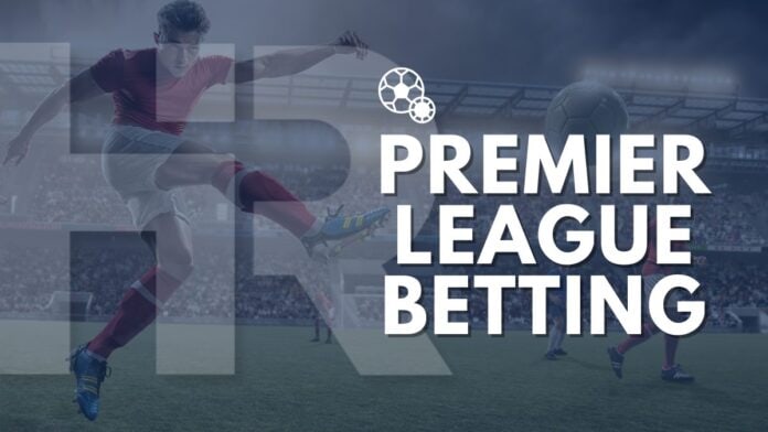 premier league betting