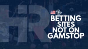 Betting Sites Not On Gamstop UK