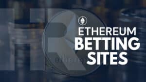 Ethereum Betting Sites