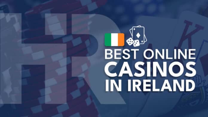 best-online-casinos-in-ireland