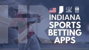 Indiana Sports Betting Apps